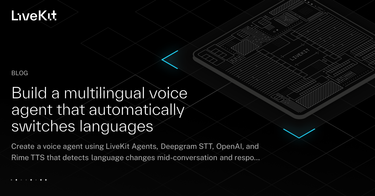 Build a multilingual voice agent that automatically switches languages ...