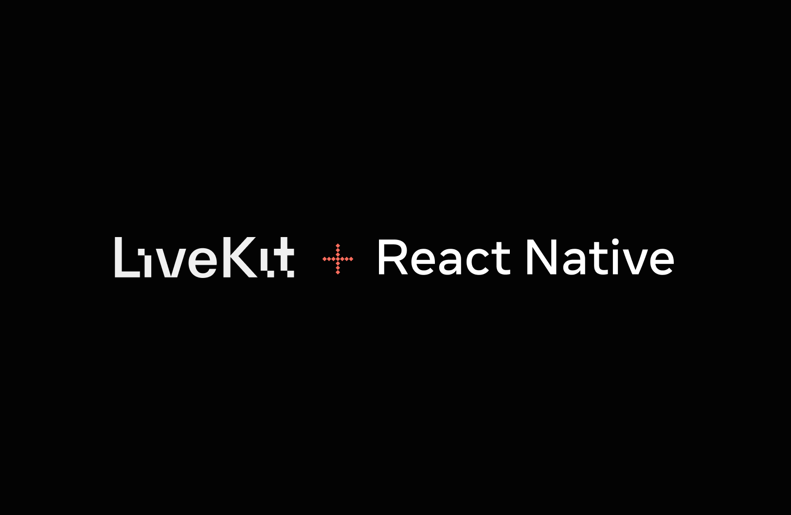 LiveKit coming to React Native! | LiveKit