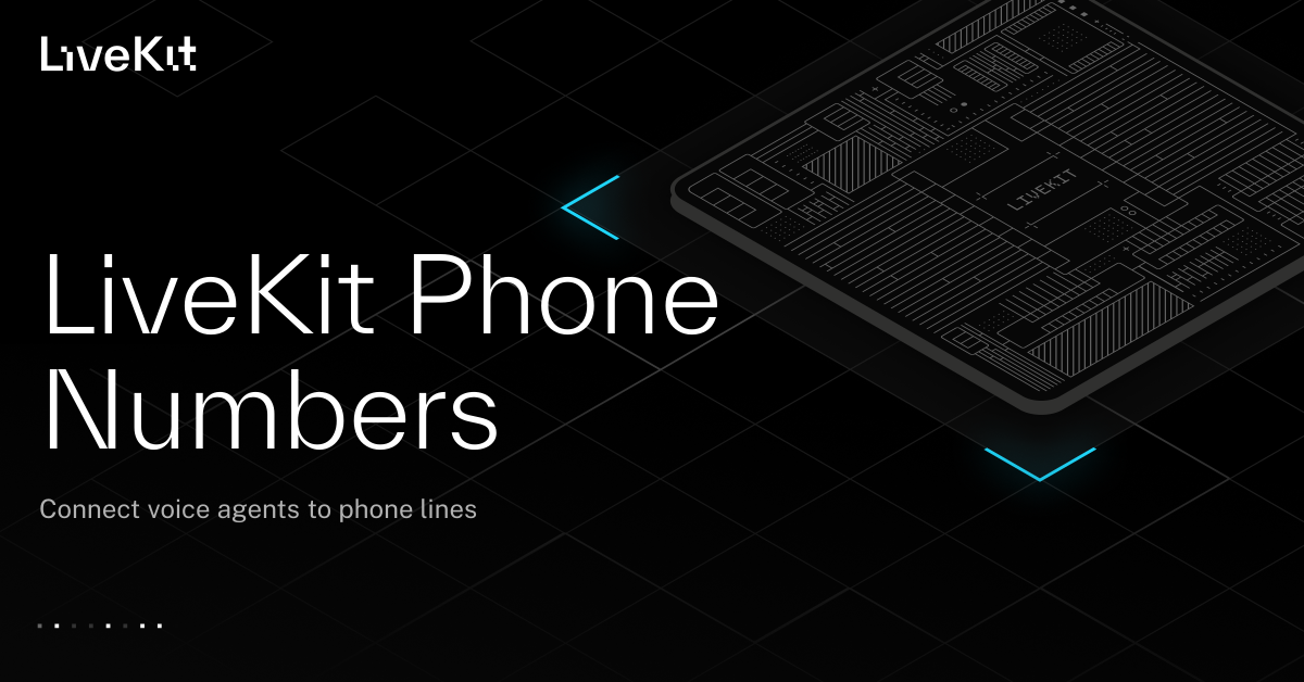 LiveKit Phone Numbers | Connect voice agents to phone lines | LiveKit